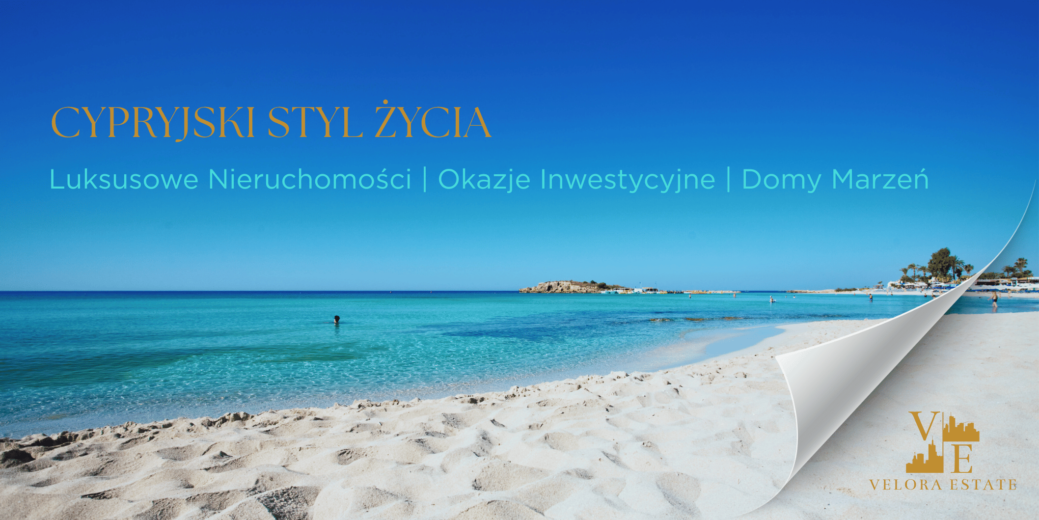 Luksusowe nieruchomości na Cyprze z widokiem na turkusową plażę i Morze Śródziemne, okazje inwestycyjne w cypryjskie domy marzeń przy białych piaszczystych plażach. Velora Estate oferuje ekskluzywne nieruchomości na Cyprze z dostępem do najpiękniejszych plaż wyspy, idealne inwestycje w cypryjski styl życia nad morzem dla klientów szukających luksusowych domów wakacyjnych na Cyprze.